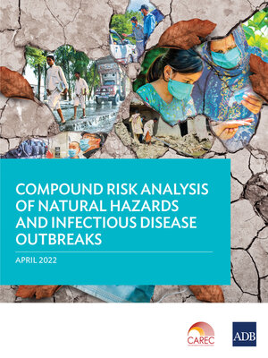 cover image of Compound Risk Analysis of Natural Hazards and Infectious Disease Outbreaks